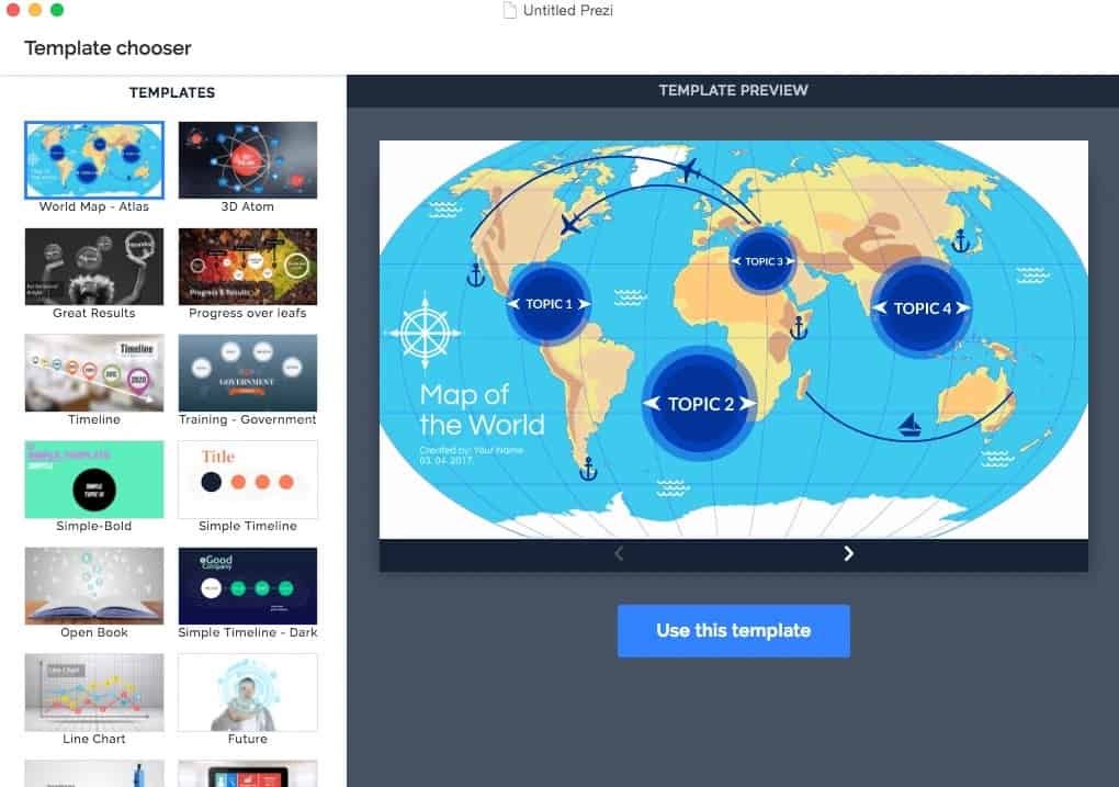 A screenshot of the Prezi template chooser. On the left, various presentation templates are displayed, including "World Map - Atlas," "3D Atom," "Great Results," "Progress over leafs," "Timeline," "Training - Government," and others. On the right, the "World Map - Atlas" template is previewed, showing a world map with interconnected circles labeled "TOPIC 1," "TOPIC 2," "TOPIC 3," and "TOPIC 4," along with icons of airplanes, ships, and anchors. Below the preview is a button that says "Use this template."