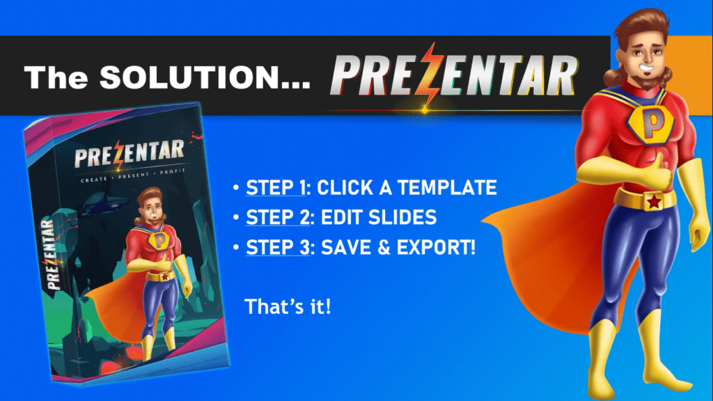 A superhero-themed advertisement for Prezentar, a presentation software. The image features a cartoon superhero with a "P" logo on his chest, standing in front of a brightly colored box labeled "Prezentar." Text on the image highlights the ease of use of Prezentar, with a three-step process: click a template, edit slides, and save and export.