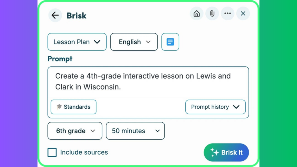 Screenshot of the Brisk AI interface showing a prompt to "Create a 4th-grade interactive lesson on Lewis and Clark in Wisconsin," with drop-down menus for Lesson Plan, English, 6th grade, and 50 minutes.