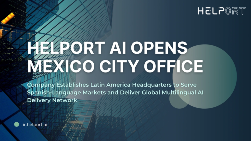 A promotional graphic for Helport AI announcing their new headquarters in Mexico City.